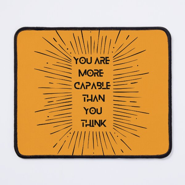 Item preview, You are more capable than you think designed and sold by Spreading Smile.