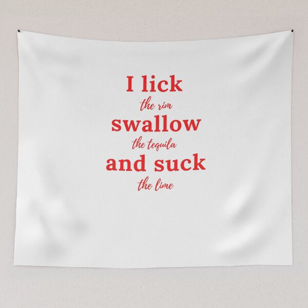 Item preview, I lick the rim, swallow the tequila, and suck the lime.  designed and sold by keenikai.