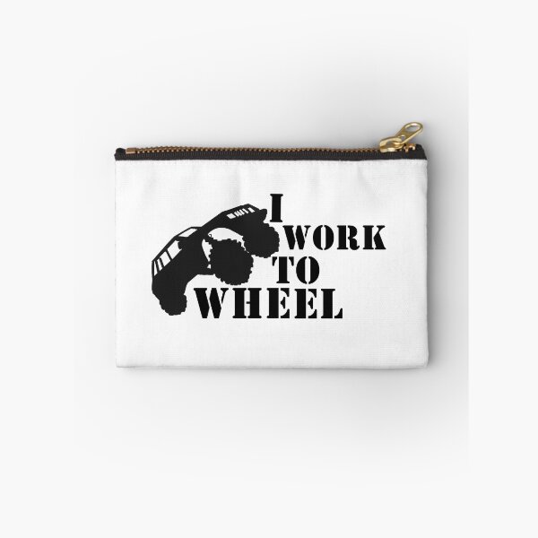 Item preview, I Work To Wheel -  Black Text with 4x4 designed and sold by MountMercantile.