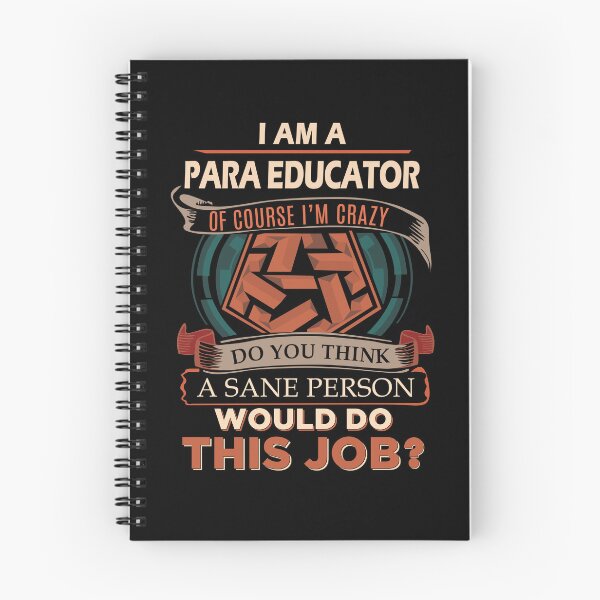 Item preview, Para Educator T Shirt - Sane Person Gift Item Tee designed and sold by miraschroe.