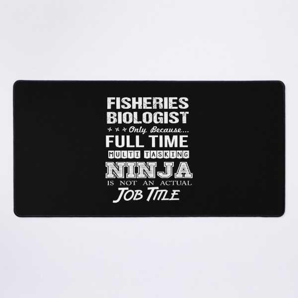 Item preview, Fisheries Biologist T Shirt - Multitasking Ninja Job Gift Item Tee designed and sold by watkinsmat.