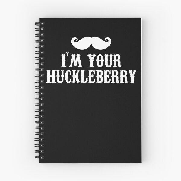 Item preview, Anniversary Gift I'M Your Huckleberry Gifts For Everyone designed and sold by Brittanyrogahn.
