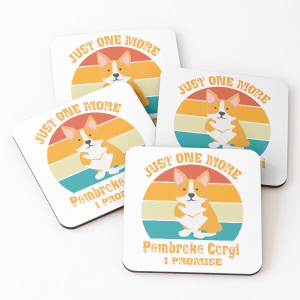 Item preview, Just One More Pembroke Corgi I promise,Pembroke Corgi Lover Gift designed and sold by Designista436.