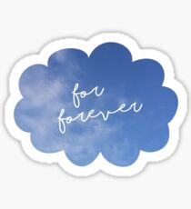 Dear Evan Hansen - For Forever sticker Sticker