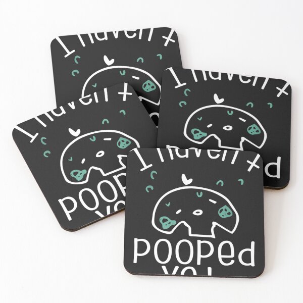Item preview, I Haven’t Pooped Yet  designed and sold by ORYANWIGGINS.