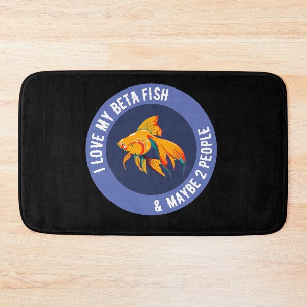 Item preview, I Love My Beta Fish and Maybe 2 People designed and sold by Peter Stawicki.
