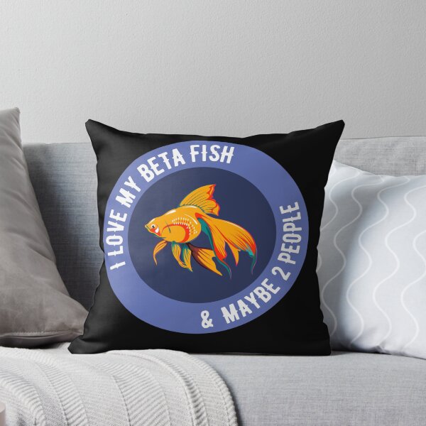 Item preview, I Love My Beta Fish and Maybe 2 People designed and sold by Peter Stawicki.