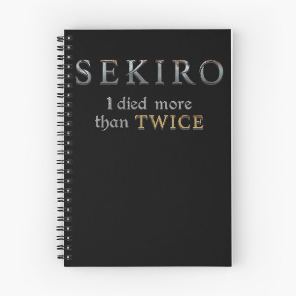 Item preview, Funny Gift Sekiro I Died More Than Twice Classic Fan designed and sold by Luciousking.