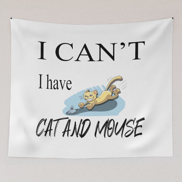 Item preview, I can't, i have cat and mouse designed and sold by FoxinhoSoumaila.