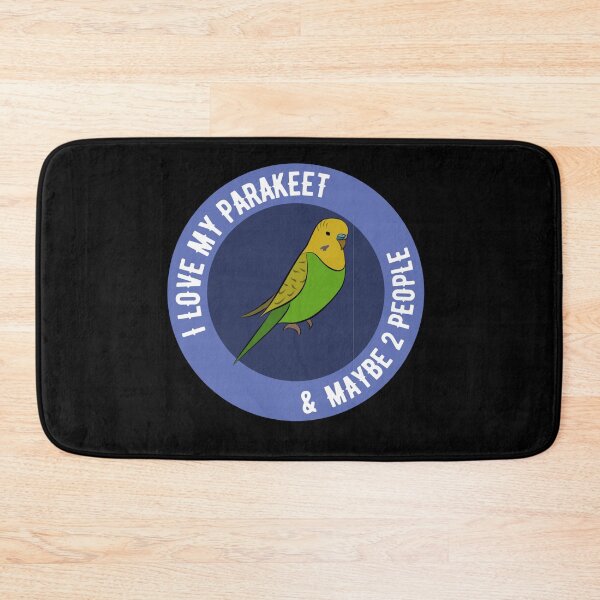 Item preview, I love my Parakeet and Maybe 2 People designed and sold by Peter Stawicki.
