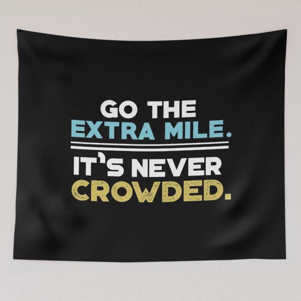 Item preview, Go the extra mile Essential . designed and sold by monetmvbamba.