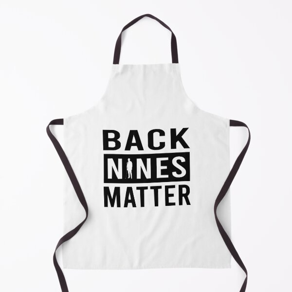 Item preview, Funny Golf Back Nines Matter designed and sold by UchiaSui.