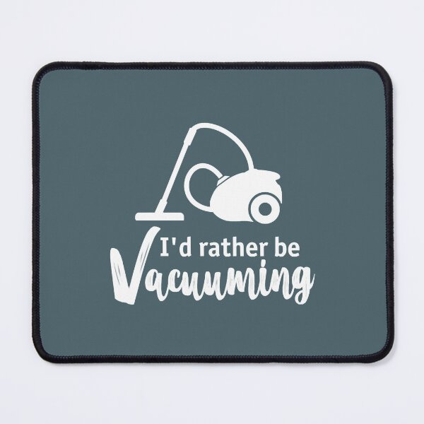 Item preview, Funny Vacuum Cleaner OCD Cleaning Rather Be Vacuuming designed and sold by UchiaSui.