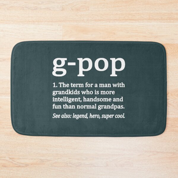 Item preview, G Pop Grandpa Fathers Day G Pop Grandfather Dad designed and sold by UchiaSui.