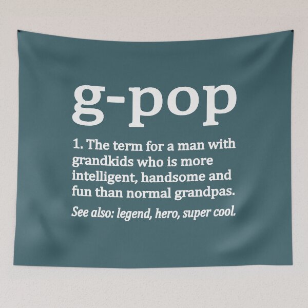 Item preview, G Pop Grandpa Fathers Day G Pop Grandfather Dad designed and sold by UchiaSui.