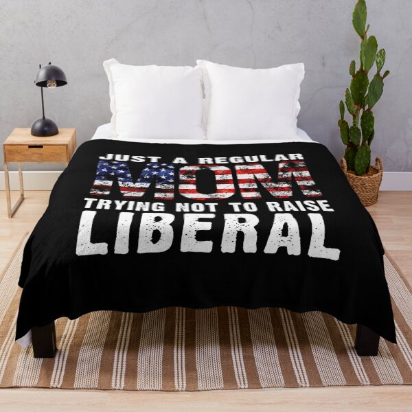 Item preview, Just A Regular Mom Trying Not To Raise A Liberal  designed and sold by NatureFex25.