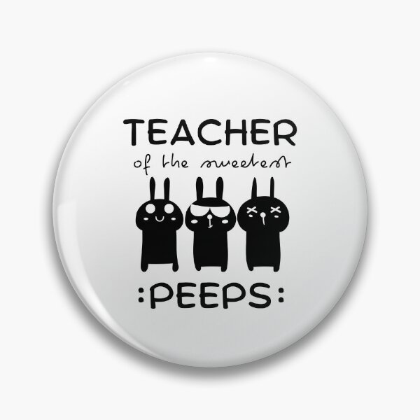 Item preview, Teacher of The Sweetest Peeps, Easter Teacher designed and sold by SoonSeen.