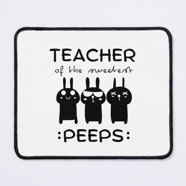 Item preview, Teacher of The Sweetest Peeps, Easter Teacher designed and sold by SoonSeen.