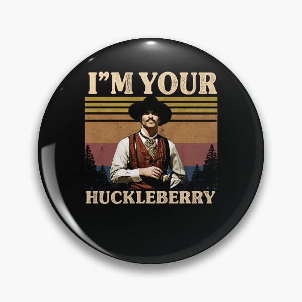 Item preview, Mens Womens I'M Your Huckleberry Doc Holliday Cool Gift designed and sold by Brittanyrogahn.
