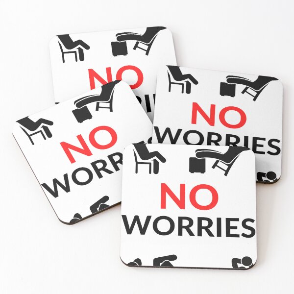 Item preview, NO WORRIES designed and sold by RobbiesMusic.
