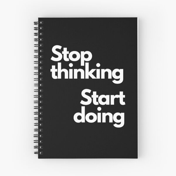 Item preview, Stop thinking, start doing designed and sold by Ogrelink.