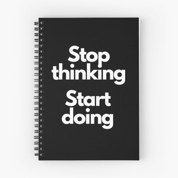 Item preview, Stop thinking, start doing designed and sold by Ogrelink.