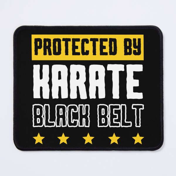 Item preview, Protected by Karate Black Belt designed and sold by 9N20.