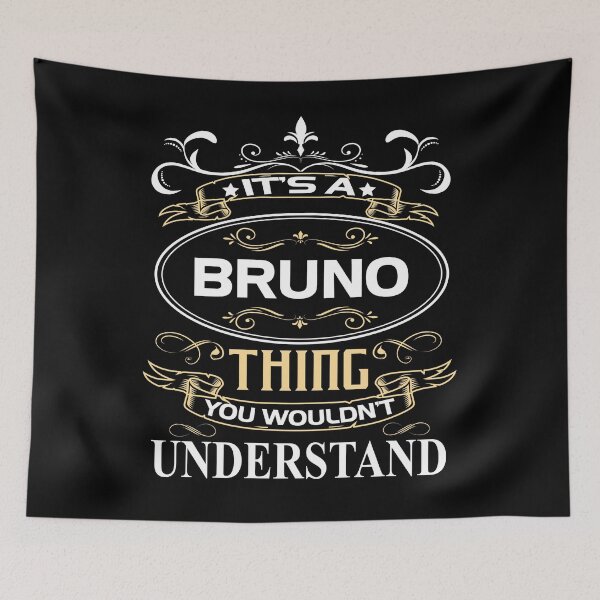 Item preview, Bruno Name Shirt It's A Bruno Thing You Wouldn't Understand designed and sold by LunaApril.