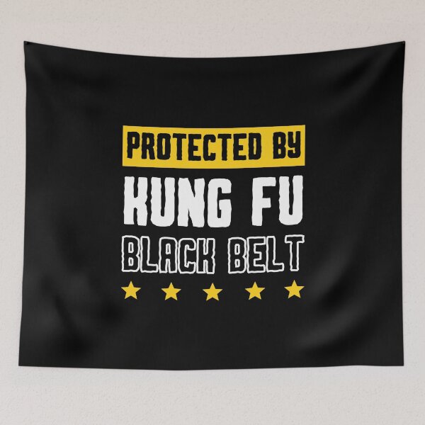 Item preview, Protected by Kung Fu Black Belt designed and sold by 9N20.
