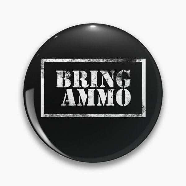 Item preview, Bring Ammo shirt designed and sold by ShyannEmard.