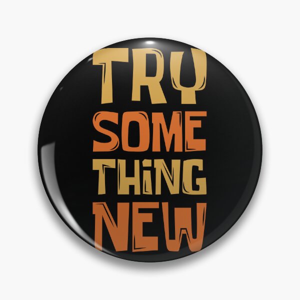 Item preview, TRY SOMETHING NEW designed and sold by Kalit Designs.