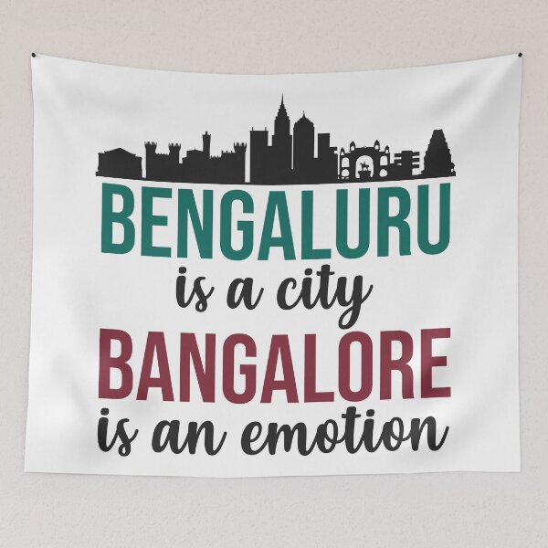Item preview, Bengaluru is a city Bangalore is an emotion India designed and sold by alltheprints.