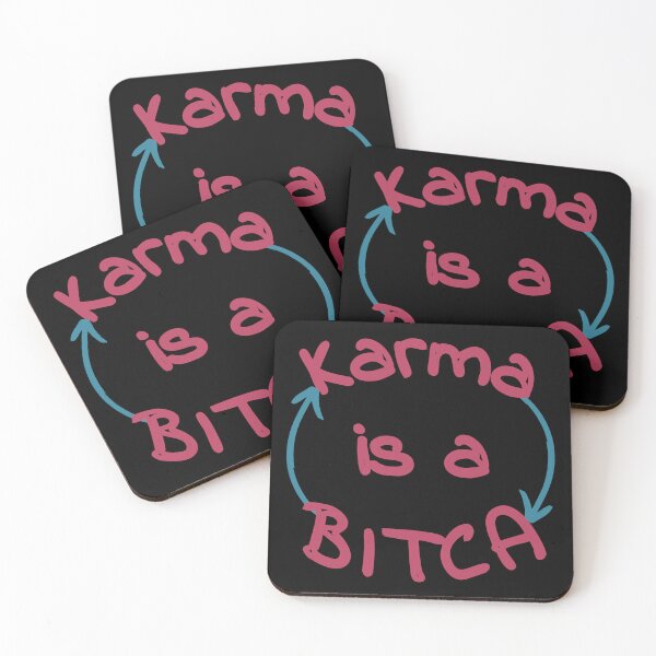 Item preview,  "Karma is a Bitca" designed and sold by NickyBrendon.