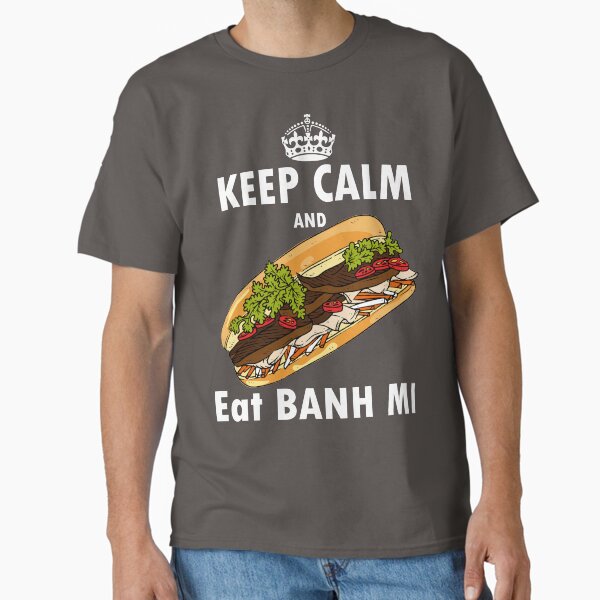 Item preview, Keep calm and eat banh mi- Vietnamese sandwich cuisine asian food designed and sold by papillondesign.