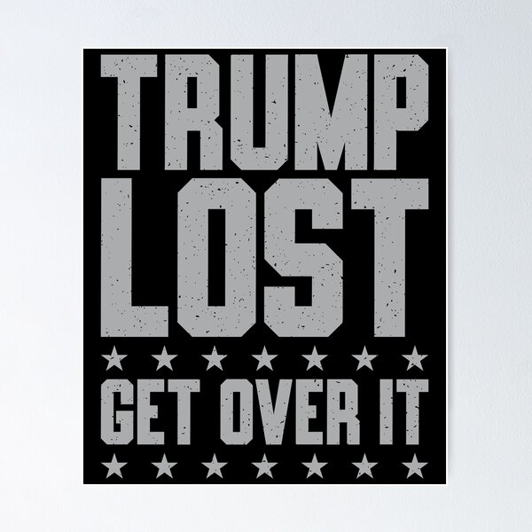 Item preview, Funny Biden Victory Trump Shirt Trump Lost, Get Over It designed and sold by Heidi Designs.