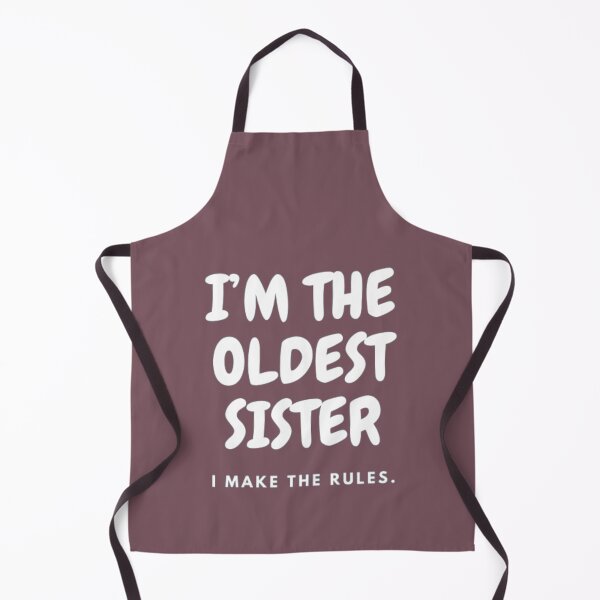 Item preview, I’M THE OLDEST SISTER | I MAKE THE RULES designed and sold by HASSANBADRI2050.