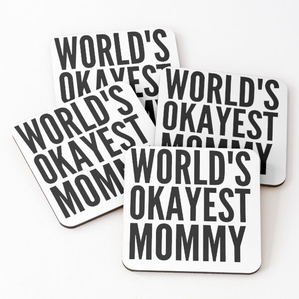 Item preview, world's okayest mommy  - Funny Mothers day designed and sold by Hoetoons.