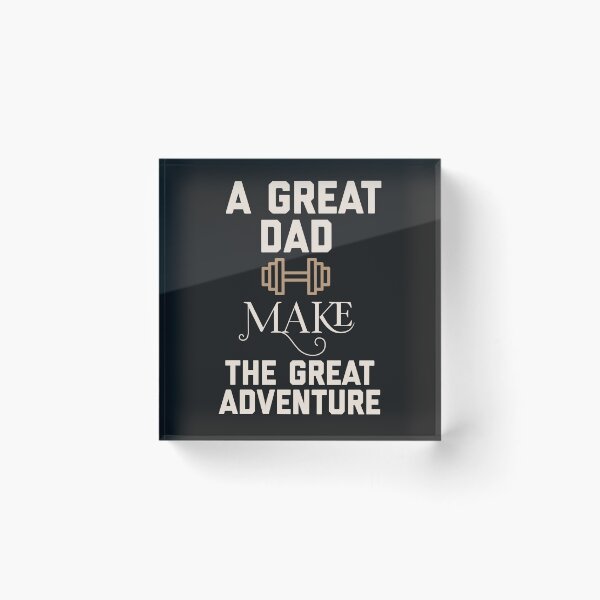 Item preview,    A Great Dad Make The Great Adventure designed and sold by ZubiyaArt.