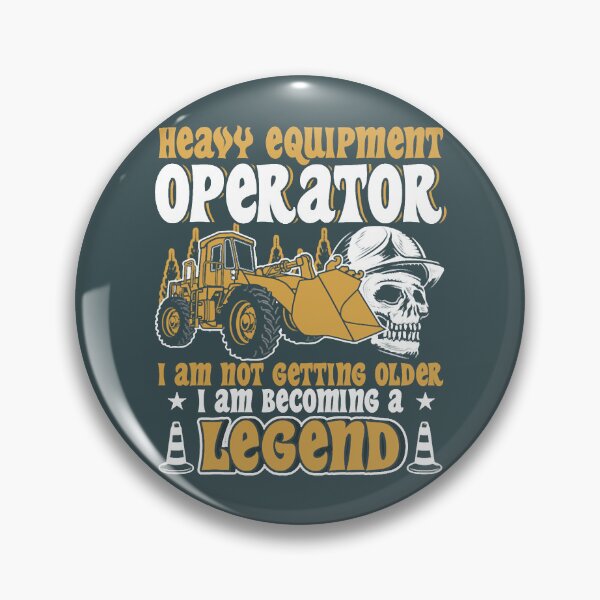 Item preview, Heavy Equipment Operator Legend Occupation designed and sold by MuzanIchiro.