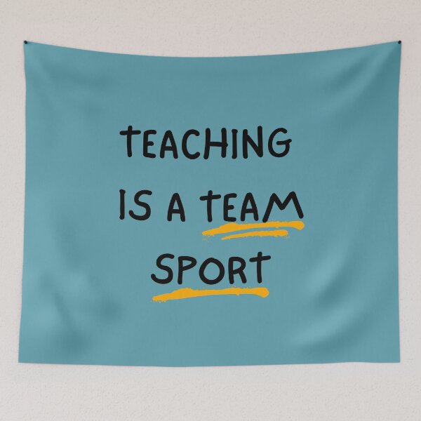 Item preview, Teaching is a Team Sport designed and sold by leafsquare.