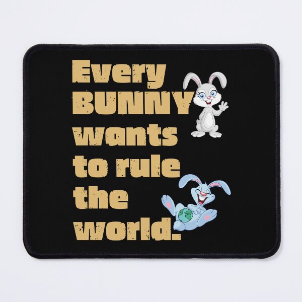 Item preview, Every BUNNY wants to rule the world (2 Rabbits). designed and sold by JockArts.