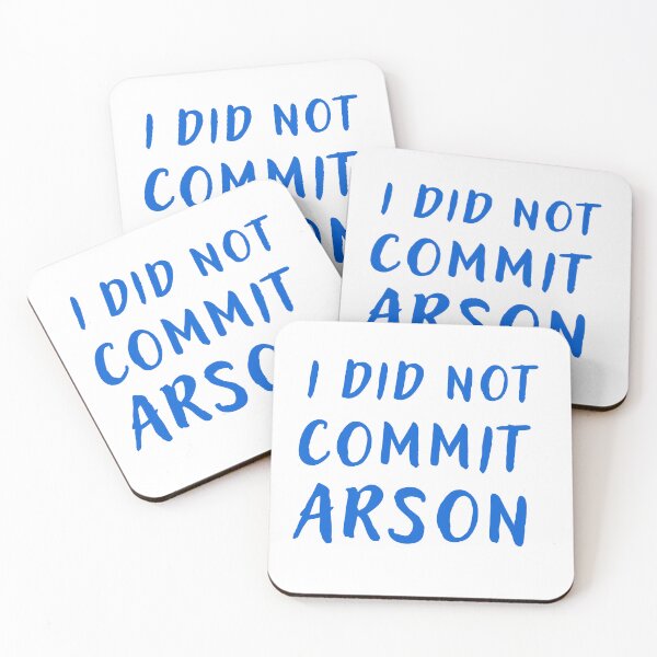 Item preview, i did not commit arson designed and sold by ShopClic.