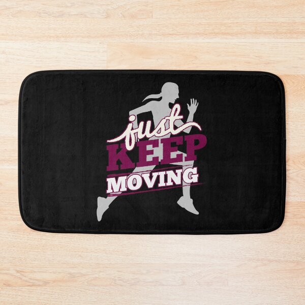Item preview, Just Keep Moving designed and sold by SamakaDirue.