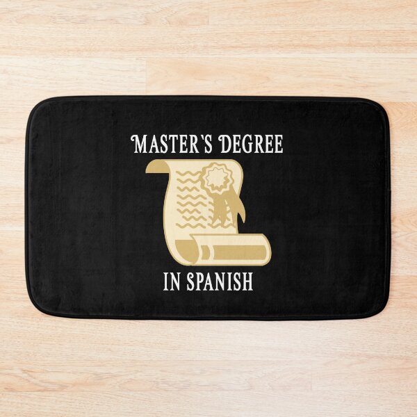 Item preview, Masters Degree in Spanish - College - University - Graduation - Graduatees designed and sold by GraduaTees.
