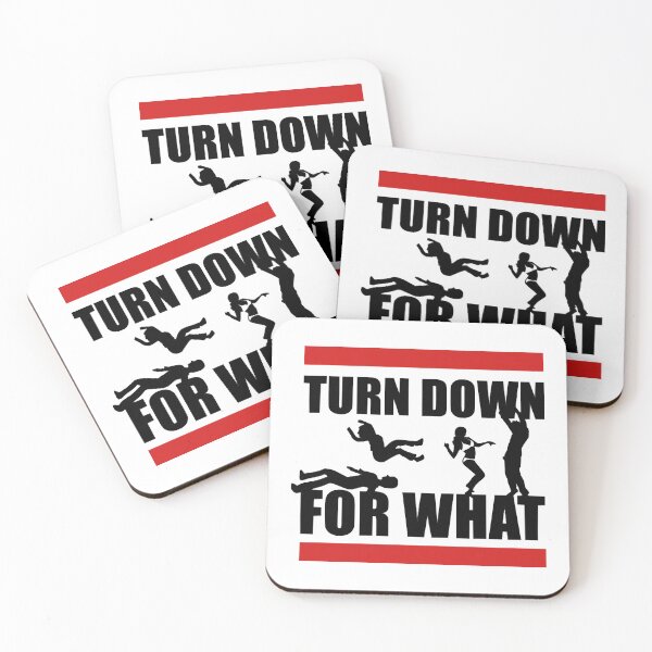 Item preview, Turn Down For What designed and sold by SamakaDirue.