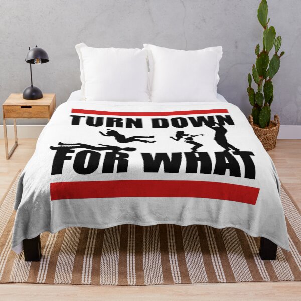 Item preview, Turn Down For What designed and sold by SamakaDirue.