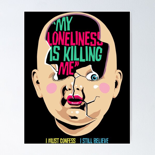 Item preview, Loneliness designed and sold by butcherbilly.