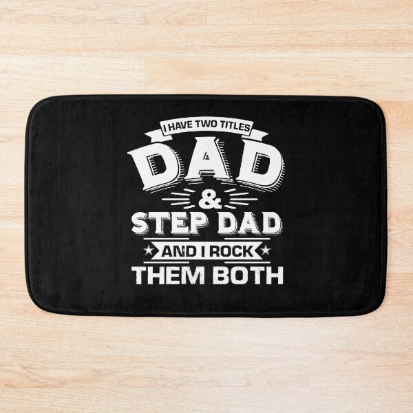 Item preview, I Have Two Tittles Dad And Step Dad And I Rock Them Both designed and sold by AuroraApparel.