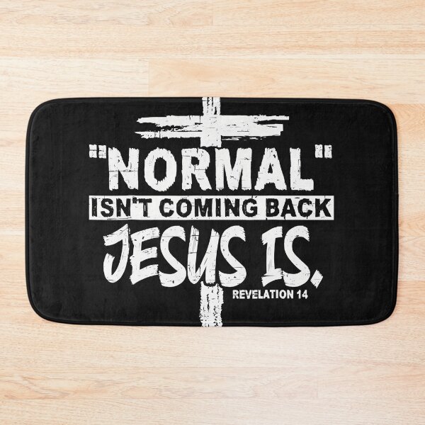 Item preview, Christian Normal Isn't Coming Back Jesus Is Gift Women Men  designed and sold by zorinaabzs143.