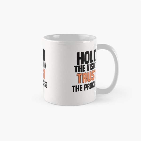 Item preview, hold the vision trust the process designed and sold by Crystakim.
